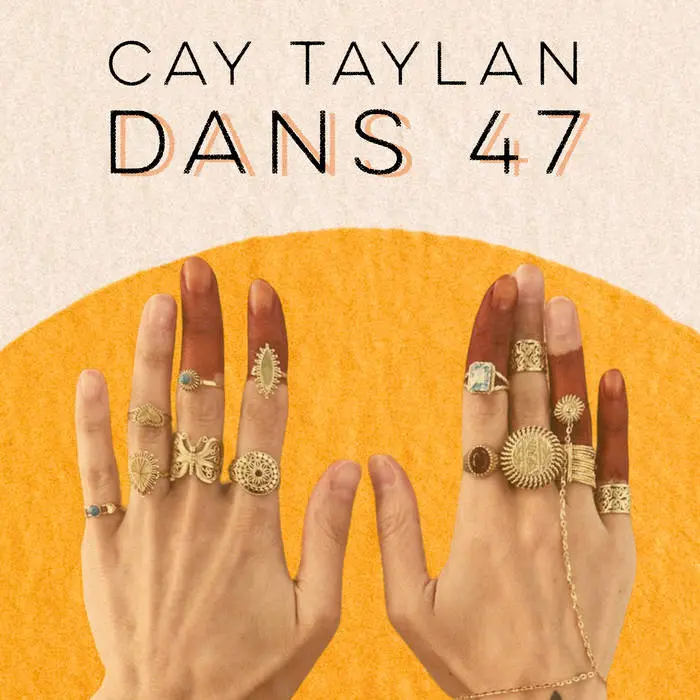 Cay Taylan Album DANS 47